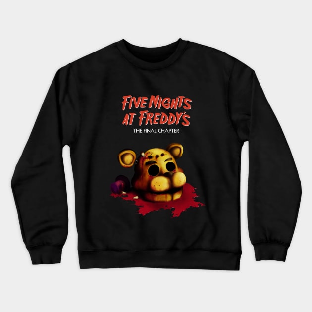 Five Nights at Freddy's The Final Chapter Crewneck Sweatshirt by Kaiserin